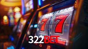322bet Caça-níqueis de mesa